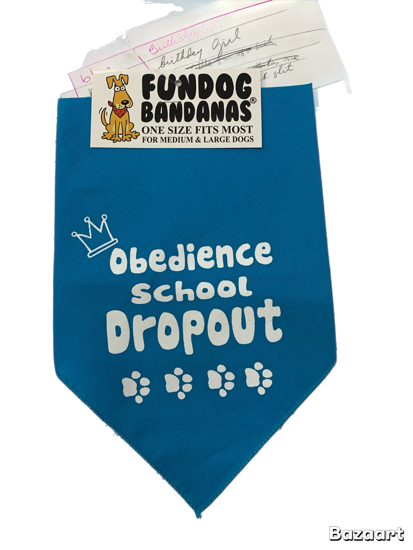 Dog bandana - Obedience school dropout. Close out sale.